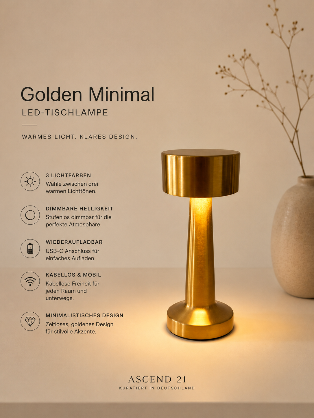 ASCEND 21 Golden Minimal LED Tischlampe Gold – dimmbare Designlampe mit 3 Lichtfarben – mobile Tischleuchte für Nachttisch, Sideboard & Wohnbereich