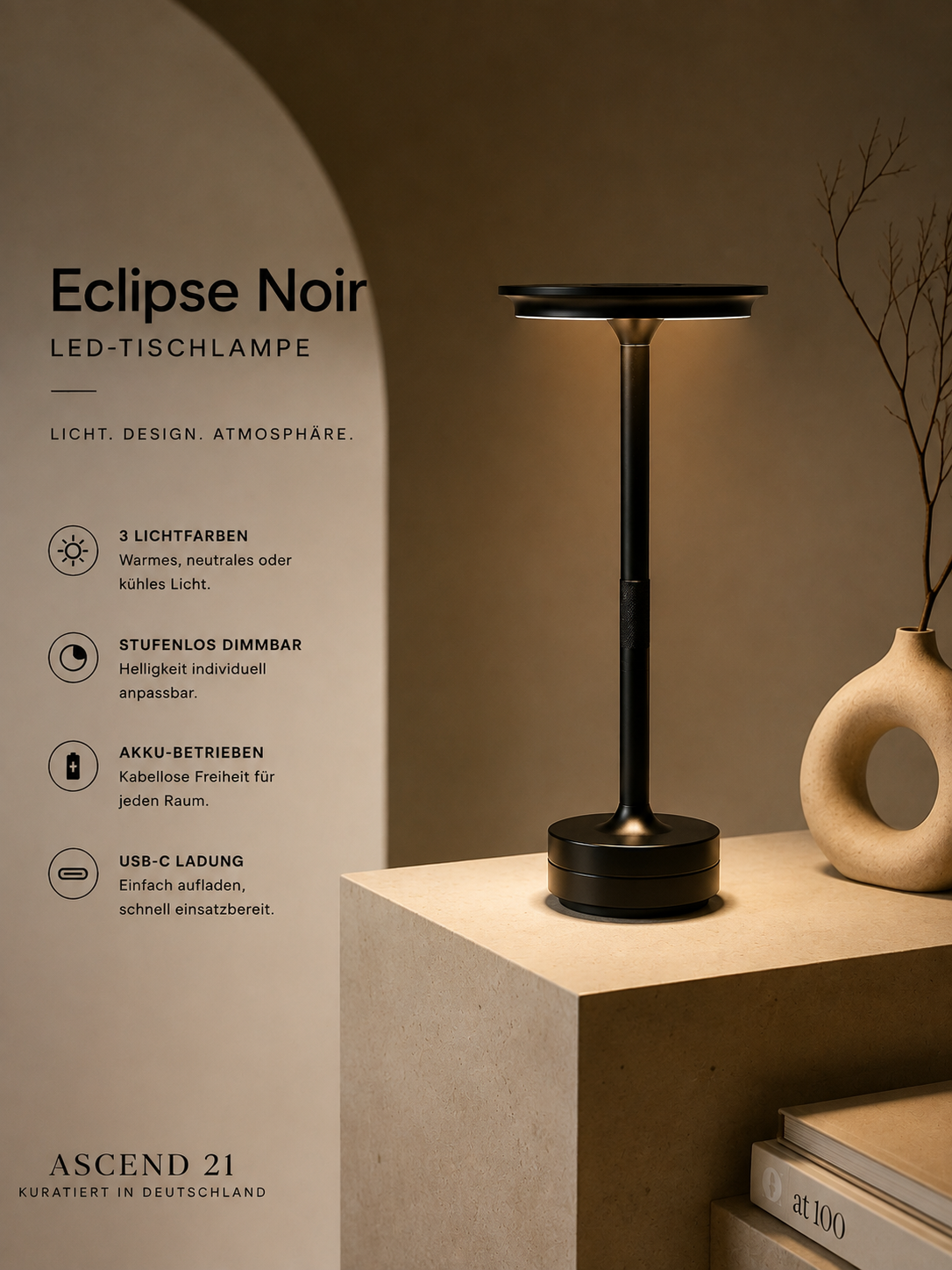 ASCEND 21 Eclipse Noir LED Tischlampe Schwarz – dimmbare Designlampe mit 3 Lichtfarben – mobile Tischleuchte für Nachttisch, Esstisch & Wohnbereich
